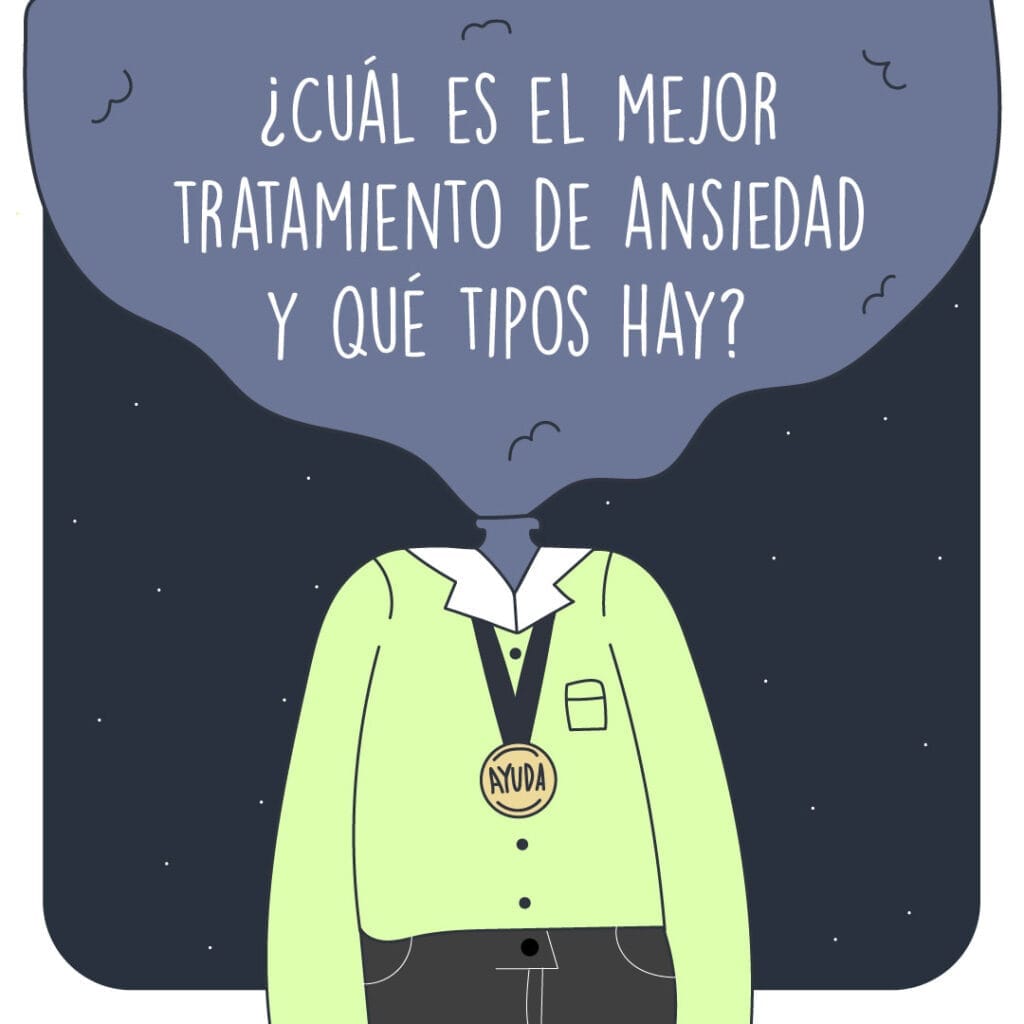 ¿Cuál es el mejor tratamiento de ansiedad y qué tipos hay? - Astronauta ...