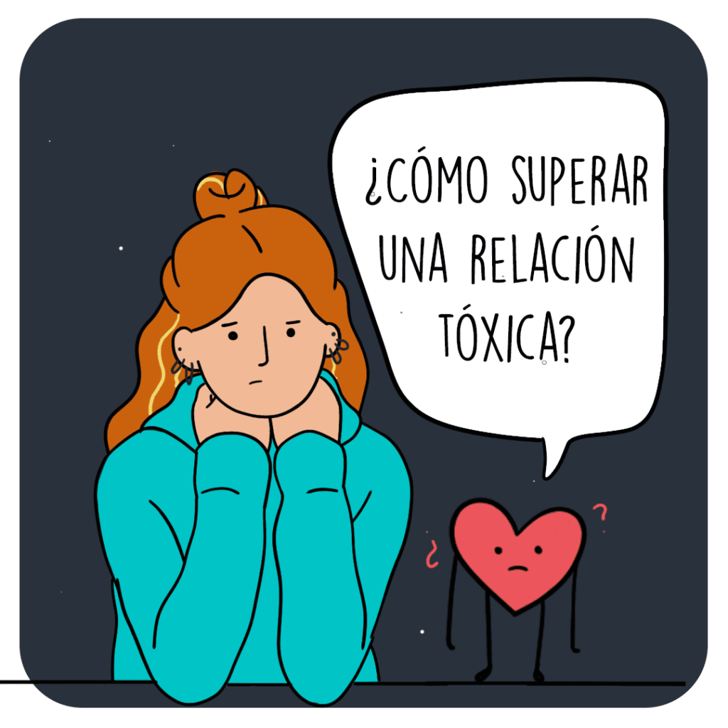 CÓMO SUPERAR UNA RELACIÓN TÓXICA